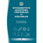 Sitogenetikte Araştırma Yöntemleri ve Gözlemler - Şahabettin Elçi