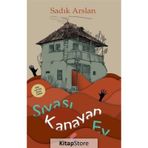 Sıvası Kanayan Ev - Sadık Aslan