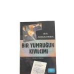 Sivil Başkaldırıda Bir Yumruğun Kıvılcımı (İkinci El)