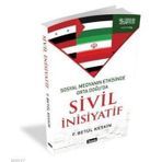 SIVIL İNSIYATIF - F. BETÜL KESKIN