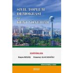 Sivil Toplum Demokrasi ve Kent Yönetimi - Astana Yayınları
