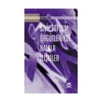 SIVIL TOPLUM ÖRGÜTLERİNDE HALKLA İLİŞKİLER - AYHAN BIBER