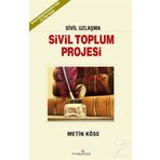 Sivil Toplum Projesi - Metin Köse