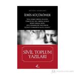 SIVIL TOPLUM YAZILARI - İDRİS KÜÇÜKÖMER