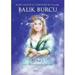 Sivri, Hınzır - Cüretkar Bir Yorumla Balık Burcu - Juno