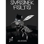 Sivrisinek Fısıltısı - Ali Aydın