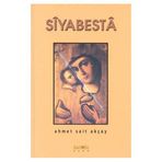 SIYABESTA - AHMET SAIT AKÇAY