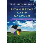 Siyah Beyaz Kayıp Kalpler - Tüm Zamanların Kitabı 2