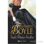 Siyah Elbisenin İtirafları - Elizabeth Boyle
