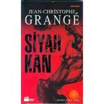 SIYAH KAN - JEAN-CHRISTOPHE GRANGE