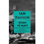 Siyah ve Mavi - Bir Dedektif John Rebus Polisiyesi 8