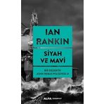 Siyah Ve Mavi - Ian rankın