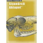 SİYANÜRCÜ AHTAPOT - SEFA TAŞKIN