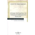 SIYASAL İKTİSADIN VE VERGILENDIRMENIN İLKELERİ - DAVID RICARDO