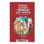 Siyasal İletişim İktidar İçin Yapılır - Oğuz Göksu