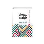 Siyasal İletişim - Kavramlar Temalar Tartışmalar Ütopya Yayınevi