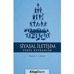 Siyasal İletişim Temel Kavramlar - Kolektif