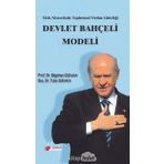 Siyasal İletişimde Devlet Bahçeli Modeli ve Bilge Liderlik - Bilgehan Gültekin , Tuba Gültekin