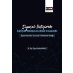 Siyasal İletişimde İletişim Teknolojilerinin Kullanımı Yelda Korkut - Eğitim Yayınevi