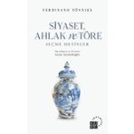 Siyaset Ahlak ve Töre Seçme Metinler Küre Yayınları