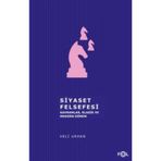Siyaset Felsefesi Kavramlar Klasik ve Modern Dönem - Veli Urhan