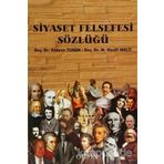 Siyaset Felsefesi Sözlüğü - M. Hanifi Macit Yıldırım Torun