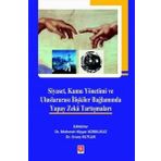 Siyaset Kamu Yönetimi ve Uluslararası İlişkiler Bağlamında Yapay Zeka Tartışmaları Ekin Yayınevi