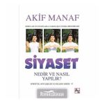 Siyaset Nedir Ve Nasıl Yapılır? - Akif Manaf