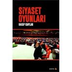 Siyaset Oyunları - av hasip kaplan