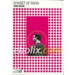 Siyaset ve İnsan - Nuri Bilgin
