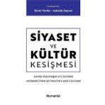 Siyaset ve Kültür Kesişmesi - Kolektif