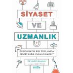 Siyaset ve Uzmanlık - Zeynep Pamuk