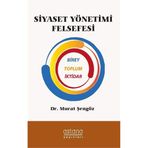 Siyaset Yönetimi Felsefesi - Murat Şengöz
