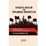 Siyasete Katılım ve Toplumsal Hareketler - Sedef Zeyrekli Yaş