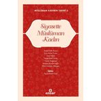 Siyasette Müslüman Kadın - Feyza Betül Köse
