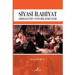 Siyasi İlahiyat - İsmail Kurun