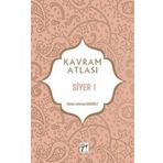 Siyer 1 - Kavram Atlası - Gazi Kitabevi