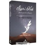 Siyer-i Nebi Hz.Peygamberin Hayatı - Muhammed Süheyl Takkuş