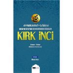 Siyer Yayınları El-Muhtaratul-Luluiyye İmam Nevevinin 40 Hadisinden Seçkiler Kırk İnci