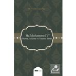Siyer Yayınları Hz. Muhammed'i (s.a.s) Okuma Anlama ve Yaşama Sanatı