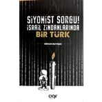 Siyonist Sorgu İsrail Zindanlarında Bir Türk - Orhan Buyruk