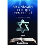 Siyonizmin Teolojik Temelleri - Semiha Karahan