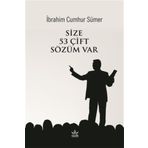 Size 53 Çift Sözüm Var - İbrahim Cumhur Sümer