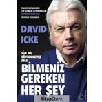 Size Hiç Söylenmemiş Ama Bilmeniz Gereken Her Şey - David Icke