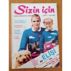 Sizin İçin Kadın Magazin Dergisi Sayı: 1 * Kasım 1981 / 1981 Sonbahar Ve 1982 Kış Modası * Güzellik Zayıflık Reçeteleri *Pratik Bilg