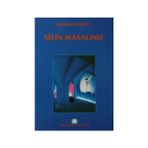 SIZIN MASALINIZ - HASAN KIYAFET