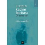 Sızının Kadim Haritası - Ali Tavşancıoğlu
