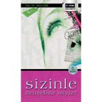 SIZINLE İLETİŞEBİLİR MIYIZ? - METIN IŞIK