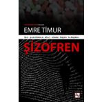Şizofren - Emre Timur