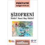Şizofreni Nedir? Nasıl Baş Edilir? - Prof. Dr. Ertuğrul Köroğlu